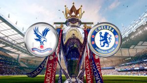 Crystal Palace v Chelsea preview
